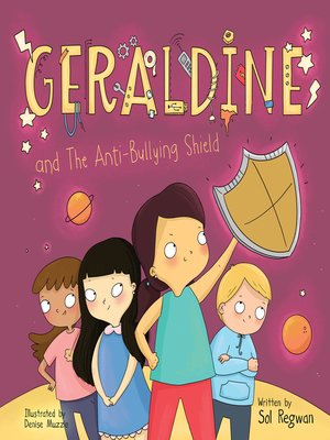 cover image of Geraldine and the Anti-Bullying Shield